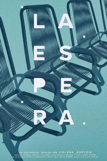 Дивитися фільм La espera 2019 онлайн
