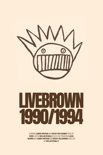 Дивитися фільм LIVEBROWN 1990/1994 2026 онлайн Дивитися фільм LIVEBROWN 1990/1994 2026 онлайн