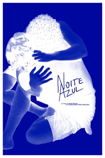 Дивитися фільм Noite Azul 2026 онлайн