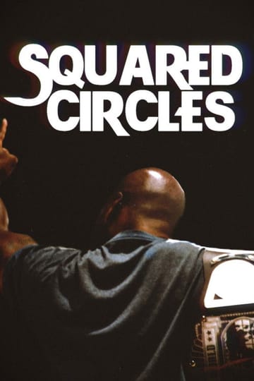 Watch Squared Circles 2026 online