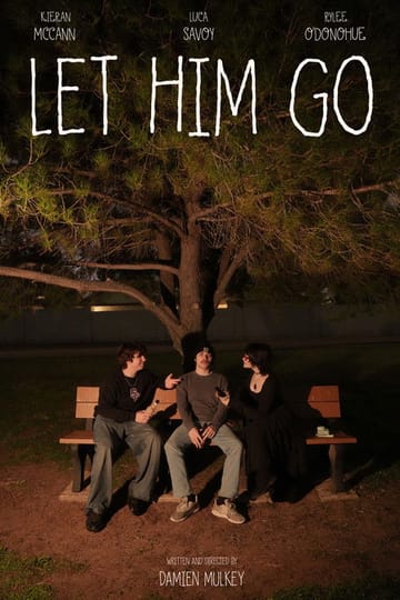 Дивитися фільм Let Him Go 2026 онлайн Дивитися фільм Let Him Go 2026 онлайн