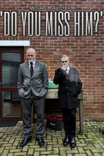 Дивитися фільм ‘Do You Miss Him?’ 2026 онлайн