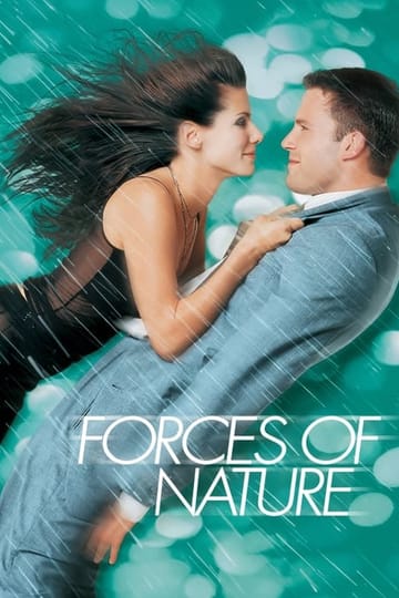 Watch Forces of Nature 1999 online