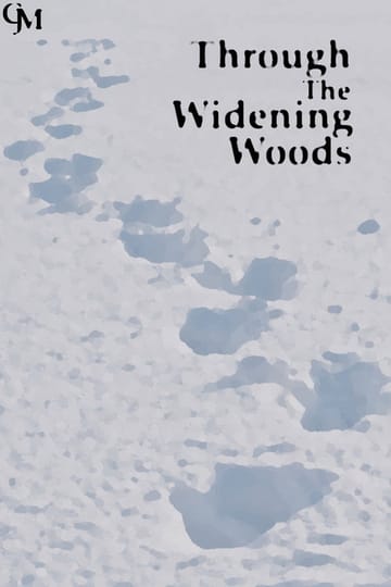 Watch Through The Widening Woods 2026 online Watch Through The Widening Woods 2026 online