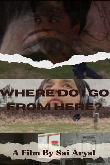 Дивитися фільм Where do I go from Here? 2026 онлайн