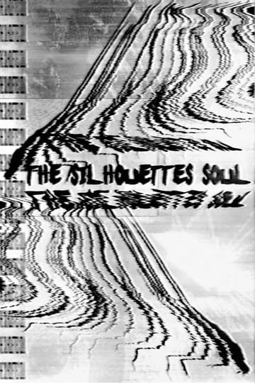 Дивитися фільм The Silhouettes Soul 2026 онлайн Дивитися фільм The Silhouettes Soul 2026 онлайн