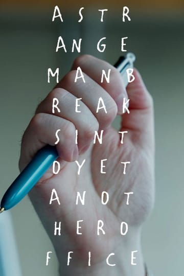 Дивитися фільм A Strange Man Breaks Into Yet Another Office 2026 онлайн Дивитися фільм A Strange Man Breaks Into Yet Another Office 2026 онлайн