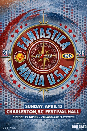 Watch MLW & NJPW Present CMLL Fantastica Mania USA 2026 2026 online Watch MLW & NJPW Present CMLL Fantastica Mania USA 2026 2026 online