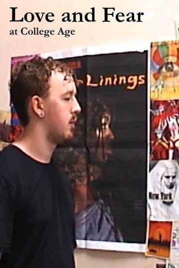 Дивитися фільм Love and Fear at College Age 2026 онлайн