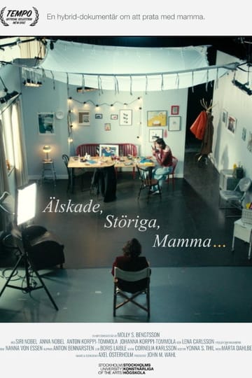 Watch Älskade, störiga, mamma... 2026 online Watch Älskade, störiga, mamma... 2026 online