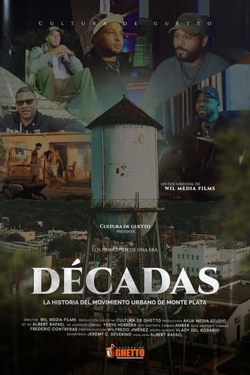 Watch Decades: The history of Monte Plata's urban genre 2026 online Watch Decades: The history of Monte Plata's urban genre 2026 online