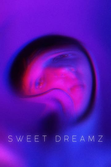 Watch Sweet Dreamz 2026 online