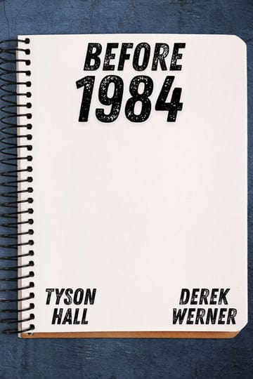 Дивитися фільм Before 1984 2026 онлайн