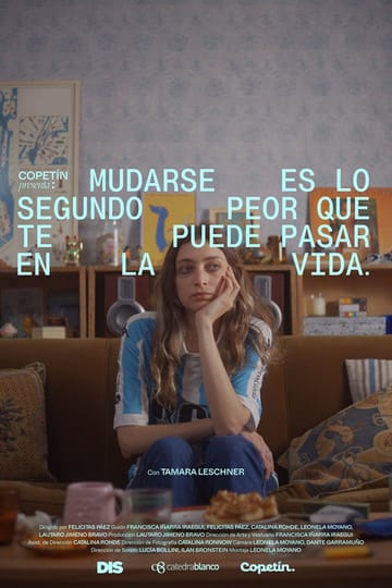 Watch Mudarse es lo segundo peor que te puede pasar en la vida 2026 online Watch Mudarse es lo segundo peor que te puede pasar en la vida 2026 online