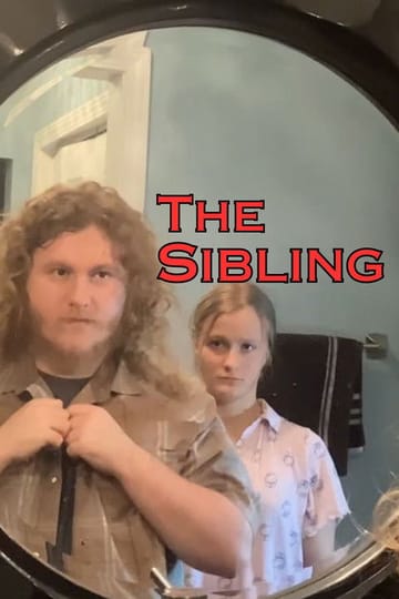 Watch The Sibling 2026 online