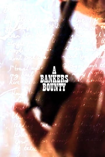Watch A Banker's Bounty 2026 online Watch A Banker's Bounty 2026 online