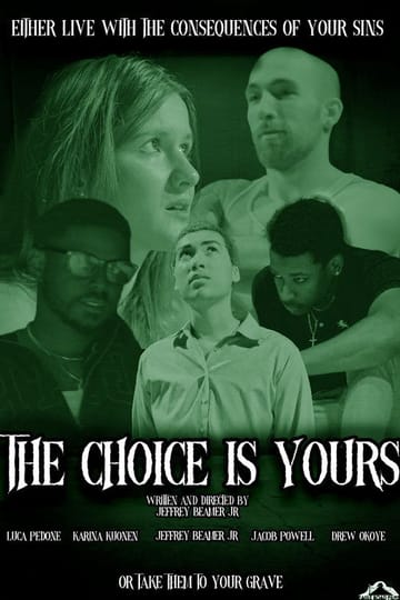 Дивитися фільм The Choice is Yours 2026 онлайн