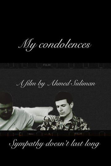 Дивитися фільм My condolences 2026 онлайн