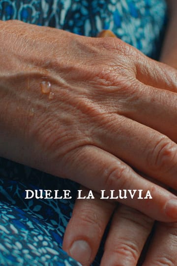 Дивитися фільм Duele la lluvia 2026 онлайн Дивитися фільм Duele la lluvia 2026 онлайн