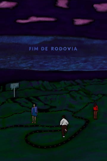 Watch Fim de Rodovia 2026 online Watch Fim de Rodovia 2026 online