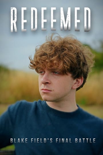 Дивитися фільм Redeemed 2025 онлайн Дивитися фільм Redeemed 2025 онлайн