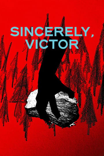 Watch Sincerely, Victor 2026 online Watch Sincerely, Victor 2026 online