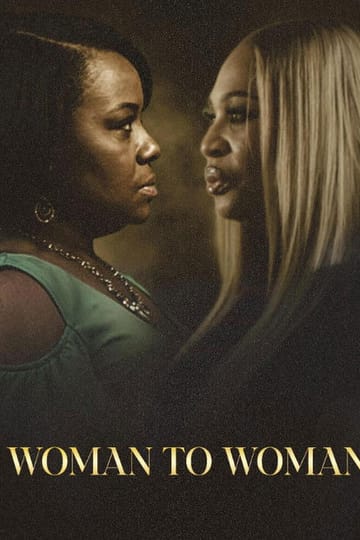 Watch Woman to Woman 2026 online