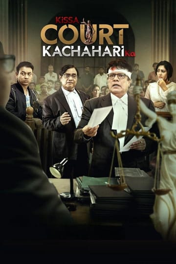 Watch Kissa Court Kachahari Ka 2026 online Watch Kissa Court Kachahari Ka 2026 online