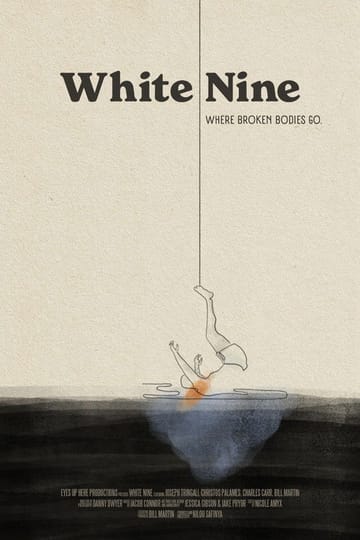 Watch White Nine 2026 online