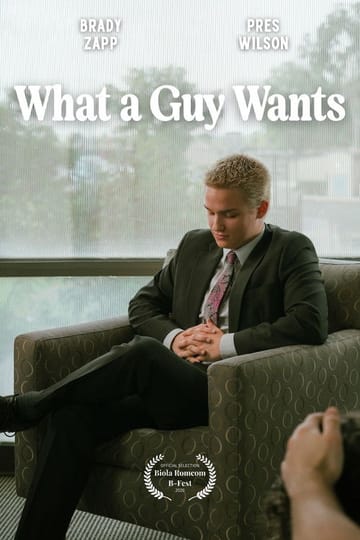Watch What a Guy Wants 2026 online