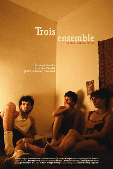 Watch Trois ensemble 2026 online