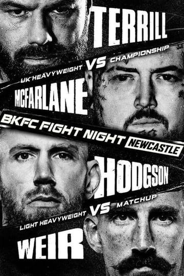Дивитися фільм BKFC Fight Night Newcastle 2026: Mick Terrill vs Jay McFarlane 2026 онлайн