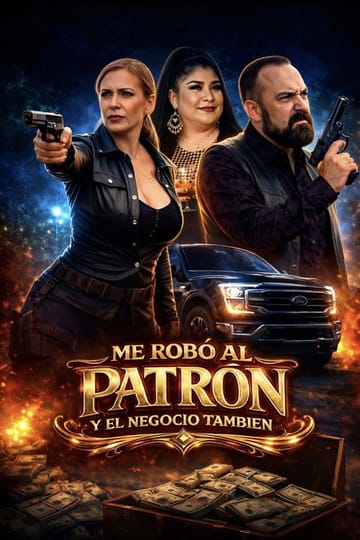 Дивитися фільм Me Robo Al Patron Y El Negocio Tambien 2026 онлайн