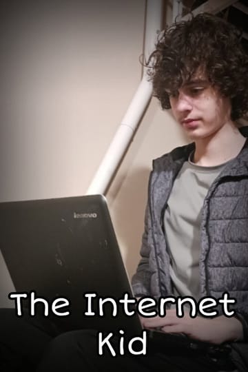 Watch The Internet Kid 2026 online