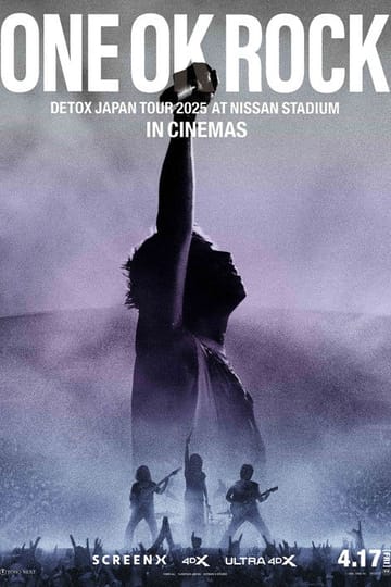Дивитися фільм ONE OK ROCK DETOX JAPAN TOUR AT NISSAN STADIUM 2025 IN CINEMAS 2026 онлайн