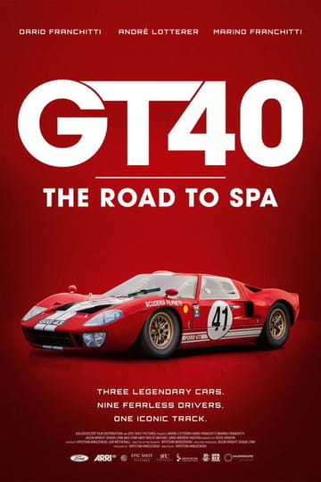 Watch GT40: The Road to Spa 2026 online