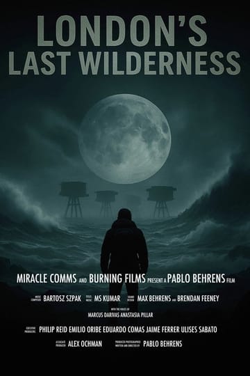 Дивитися фільм London's Last Wilderness 2026 онлайн