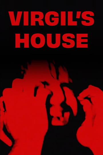 Watch Virgil's House 2026 online