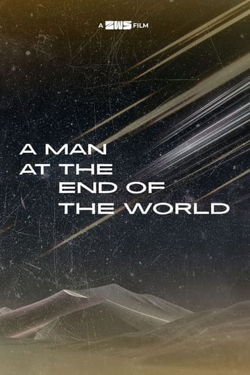 Дивитися фільм A Man at the End of the World 2026 онлайн Дивитися фільм A Man at the End of the World 2026 онлайн