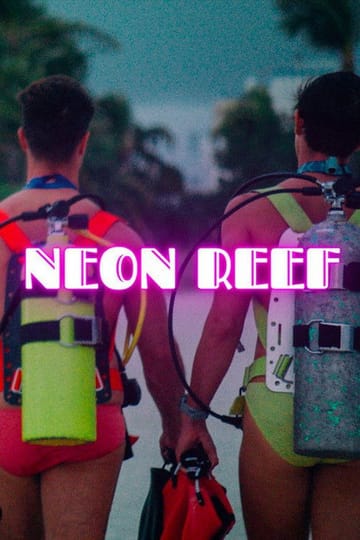 Watch Neon Reef 2026 online
