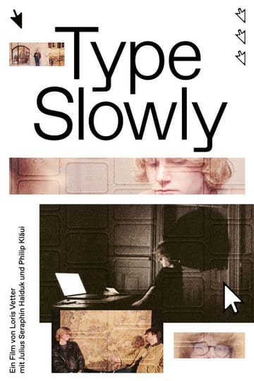 Дивитися фільм Type Slowly 2026 онлайн