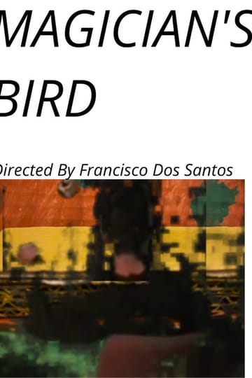 Дивитися фільм Magician's Bird 2026 онлайн