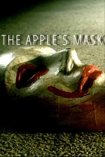 Watch The Apples Mask 2026 online Watch The Apples Mask 2026 online