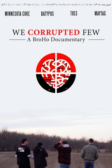 Дивитися фільм We Corrupted Few 2026 онлайн