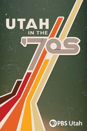 Watch Utah in the ’70s 2026 online Watch Utah in the ’70s 2026 online