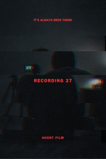 Дивитися фільм RECORDING #27 - Short Film 2026 онлайн Дивитися фільм RECORDING #27 - Short Film 2026 онлайн
