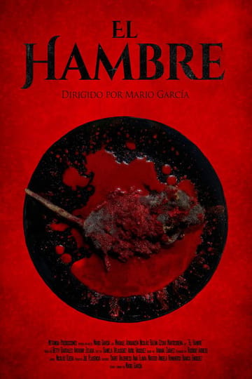 Watch El Hambre 2026 online