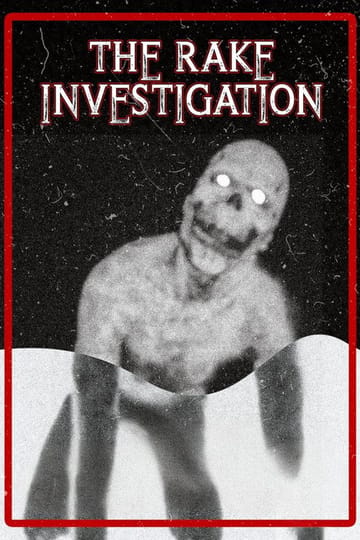 Watch The Rake Investigation 2025 online