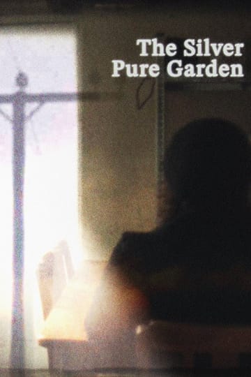 Дивитися фільм The Silver Pure Garden 2026 онлайн Дивитися фільм The Silver Pure Garden 2026 онлайн