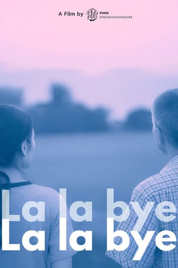 Watch La la bye 2026 online Watch La la bye 2026 online